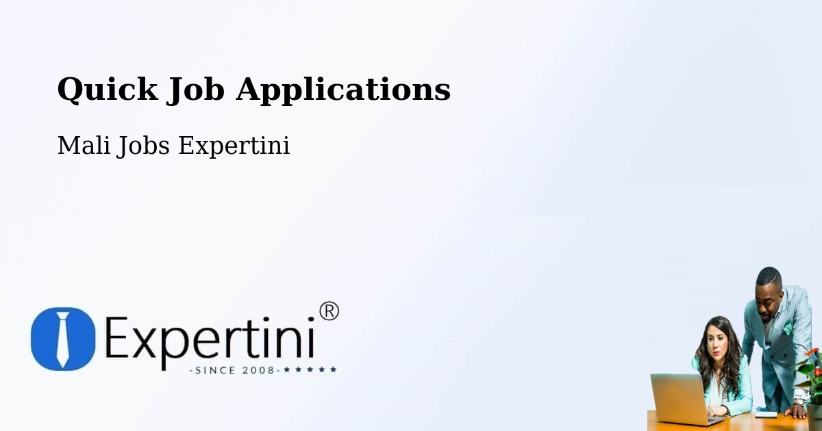 Quick Apply Feature – Bandiagara - Mali Jobs Expertini