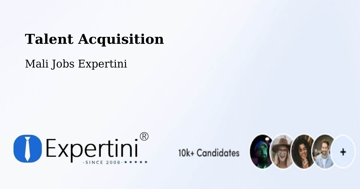 Post Jobs & Find Candidates in Bandiagara – Talent Acquisition Solutions - Mali Jobs Expertini