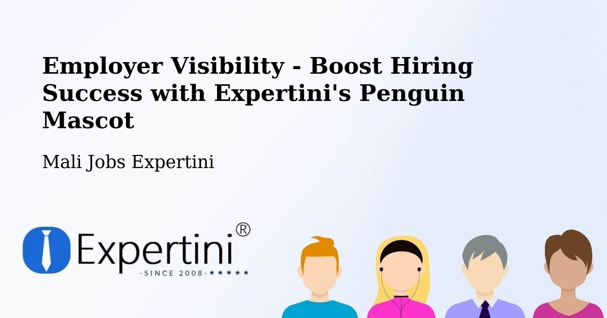 CV and Resume Visibility Optimization – Bandiagara - Mali Jobs Expertini